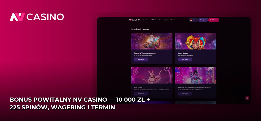 Bonus powitalny NV Casino — 10 000 zł + 225 spinów, wagering i termin