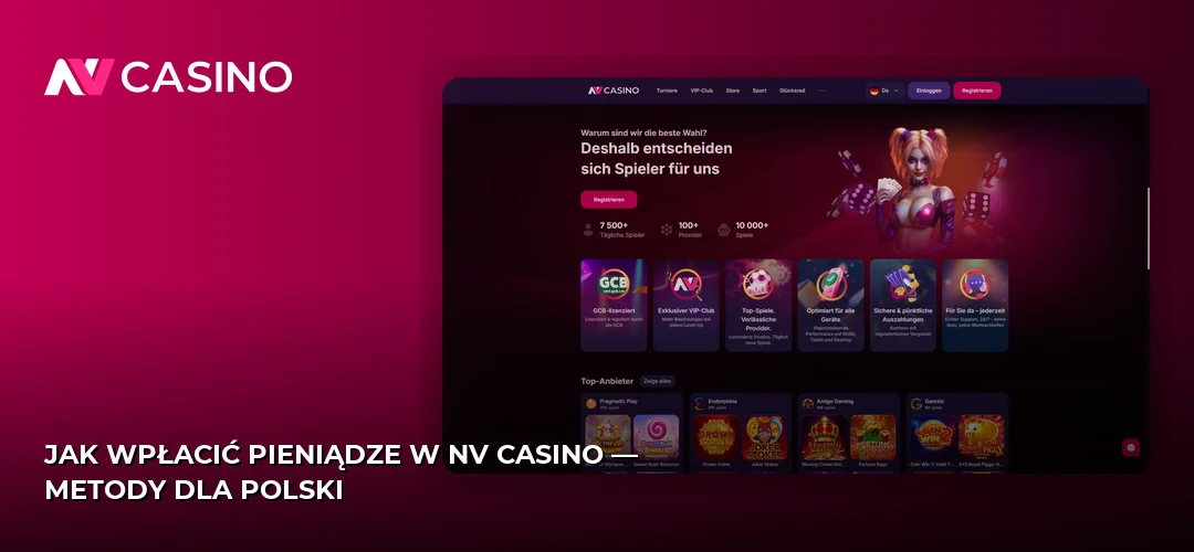Jak wpłacić pieniądze w NV Casino — metody dla Polski